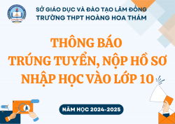 THÔNG BÁO TRÚNG TUYỂN, NỘP HỒ SƠ NHẬP HỌC VÀO LỚP 10 (59 4 x 42 cm)