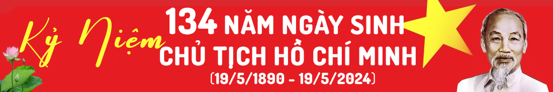 Kỷ niệm 134 năm Ngày sinh CT Hồ Chí Minh